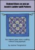 Stained Glass Jacob's Ladder Quilt Pattern by Jeanne Throgmorton