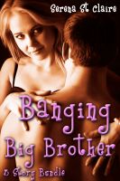 Cover for 'Banging Big Brother (Family Taboo Erotica Bundle)'
