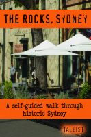 Cover for 'The Rocks, Sydney - A Self-Guided Walking Tour'