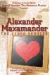 Alexander Maxamander: The Cyber Seducer by Arnold Hannon