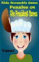 Cover for 'Kids Scramble Game Puzzles On President Names'