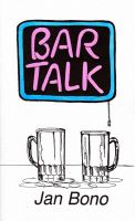 Cover for 'Bar Talk: Poetry for Mature Audiences'
