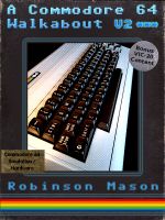 Cover for 'A Commodore 64 Walkabout'