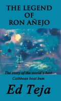 Cover for 'The Legend of Ron A&ntilde;ejo'