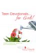 Teen Devotionals...for Girls by Shelley Hitz