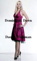 Cover for 'Dominatrix Dawn'