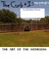 The Curb and I: The Art of the Homeless by Johnathan L Groom