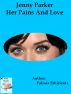 Jenny Parker Her Pains And Love by Palmer Erhirienta
