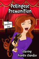 Cover for 'Pekingese Premonition'