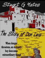 Cover for 'The Story of Don Luis'