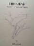 I Believe, a Journey of Faith and Coping by Ed Hazelwood