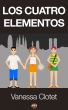Los cuatro elementos by Vanessa Clotet