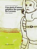 Cover for 'Una storia d&rsquo;amore Galattica: the Quest for Lovonio'