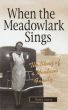 When the Meadowlark Sings by Nedra Sterry