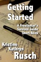 Cover for 'Getting Started: A Freelancer's Survival Guide Short Book'