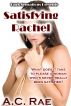 Satisfying Rachel by A.C. Rae