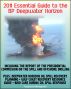 2011 Essential Guide to the BP Deepwater Horizon Gulf of Mexico Oil Spill: Report of the Presidential Commission, Plus Gulf Coast Recovery Planning and Resource Guides, Bird Care Response Plan by Progressive Management