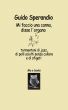 Mi faccio una canna, disse l'organo by Guido (M.B.) Sperandio