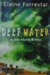 Deep Water by Elaine Forrestal