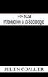 Essai Introduction Ã  la sociologie by Julien Coallier