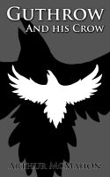 Cover for 'Guthrow and His Crow'