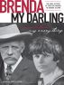 Brenda My Darling by Eric Utne