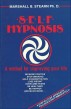 Self Hypnosis: A Method Of Improving Your Life by Marshall Stearn, PH. D.