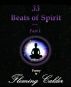 33 Beats of Spirit  (Part I) by Fleming Calder