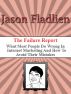 The Failure Report by Jason Fladlien