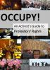 OCCUPY! An Activist's Guide to Protestors' Rights by Andy Marlow