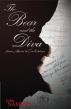 The Bear And The Diva by John Namnik