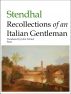 Recollections of an Italian Gentleman by Stendhal 