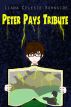 Peter Pays Tribute by Liana Burnside