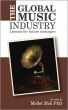 The Music Industry: Strategies for the Future by Mellet Moll