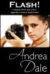 Flash! by Andrea Dale
