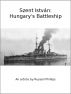 Szent IstvÃ¡n: Hungary's Battleship by Russell Phillips