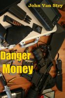 Cover for 'Danger Money'