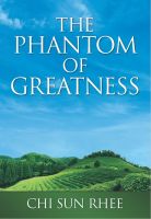 Cover for 'The Phantom of Greatness'
