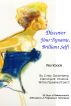 Discover Your Dynamic, Brilliant Self! 30-Day Workbook by Cindy Goldenberg