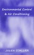 Environmental Control & Air Conditioning by Julien Coallier