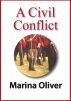A Civil Conflict by Marina Oliver