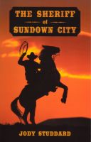 Cover for 'The Sheriff Of Sundown City'