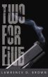 Two for Five by Lawrence D. Brown
