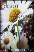 Cover for 'Daisies On Graves'
