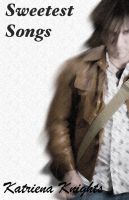 Cover for 'Sweetest Songs'