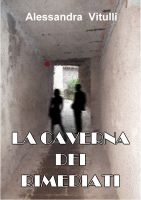 Cover for 'La Caverna dei Rimediati'