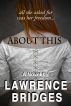 About This - Part 6 by Lawrence Bridges