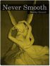 Never Smooth: Stafford's Hands by Bosley Gravel