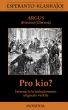 Pro kio? (Krimromano en Esperanto) by Friedrich Ellersiek (Argus)