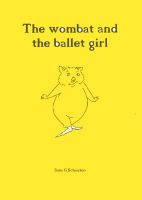Cover for 'The wombat and the ballet girl'